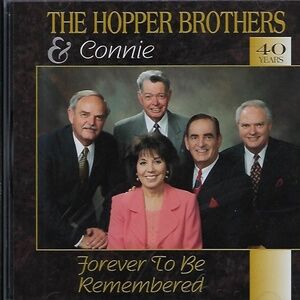 The Hopper Brothers & Connie 40 years